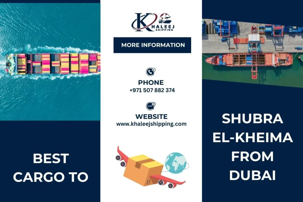 Best Cargo to Shubra El‑Kheima from Dubai