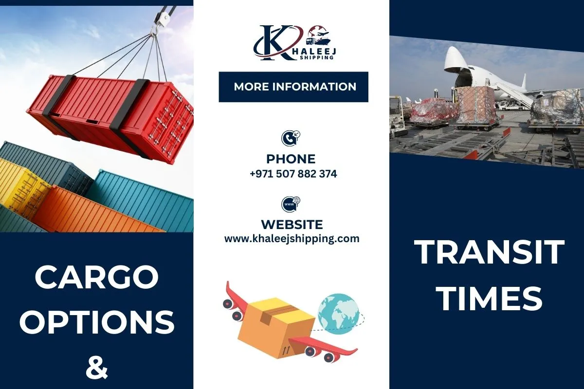 Cargo Options & Transit Times
