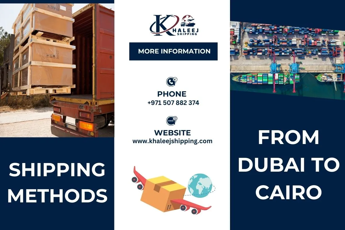 Shipping Methods from Dubai to Cairo