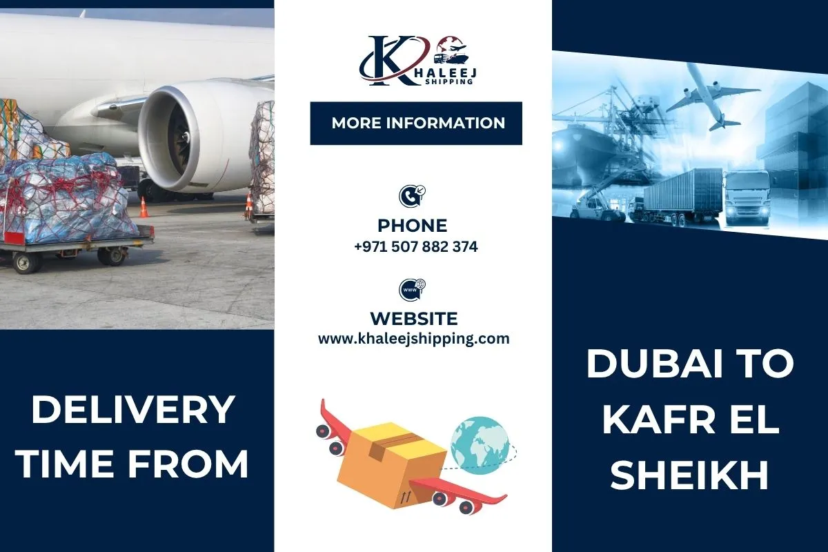 Delivery Time from Dubai to Kafr El Sheikh