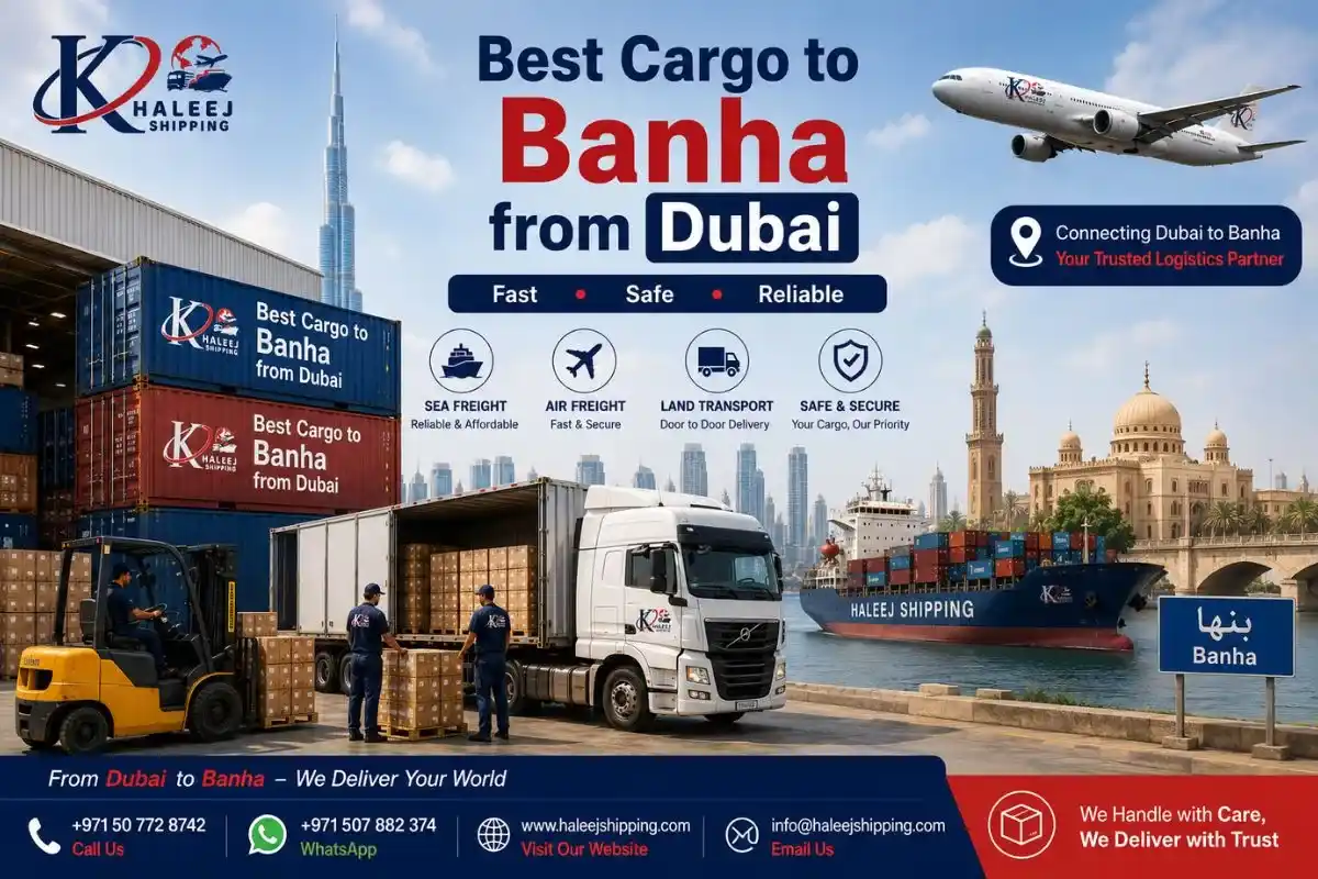 Best Cargo to Banha from Dubai