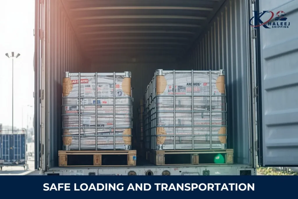 Safe Loading and Transportation